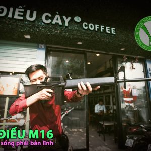 Siêu Điếu M16: Là Đàn Ông, Sống Phải Bản Lĩnh